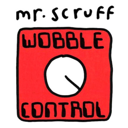 mr_scruff-wobble_control_b1