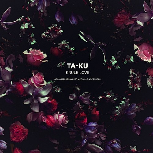 ta-ku-krule-love-single-lead