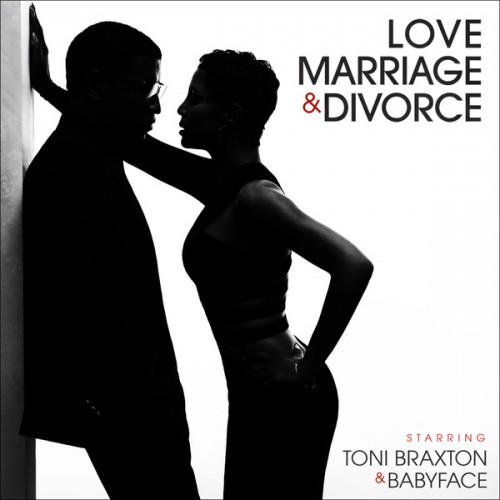 Toni Braxton & Babyface - Love, Marriage & Divorce Deluxe Version Album Download