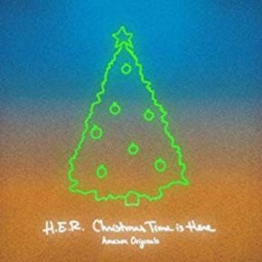 h.e.r. christmas time is here